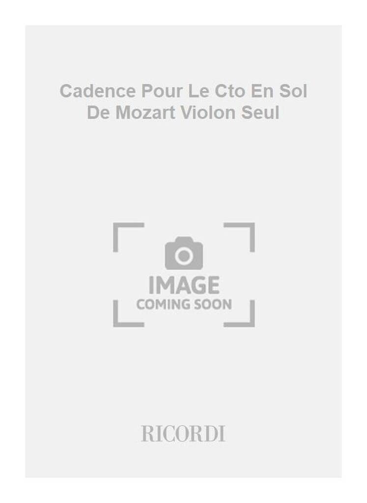 Cadence Pour Le Cto En Sol De Mozart Violon Seul